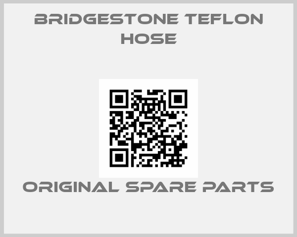 BRIDGESTONE TEFLON HOSE online shop