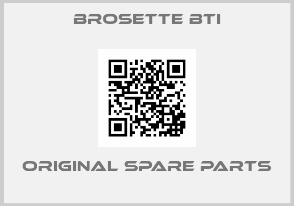 Brosette BTI online shop