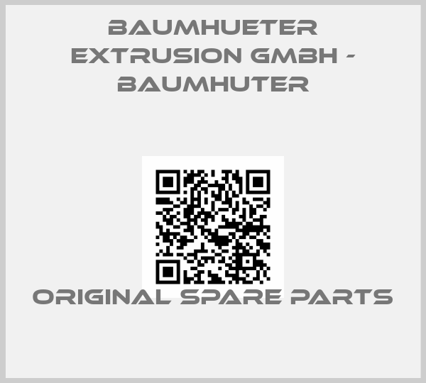 Baumhueter extrusion GmbH - Baumhuter