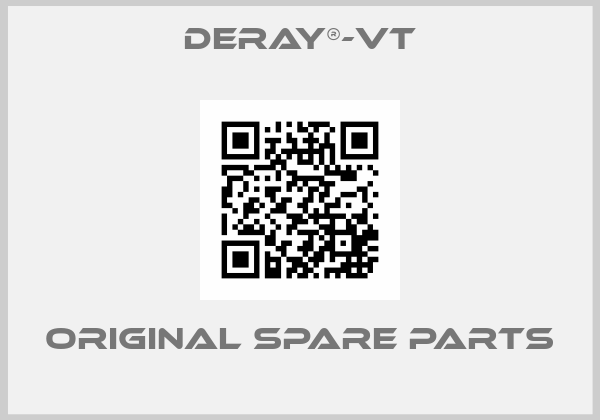 DERAY®-VT