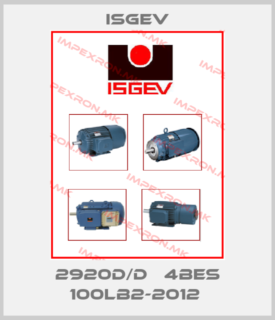 Isgev-2920D/D   4BES 100LB2-2012 price