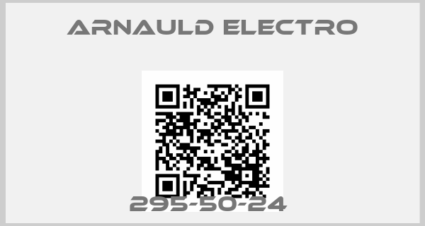 Arnauld Electro-295-50-24 price