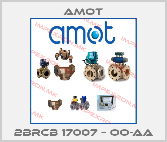 Amot-2BRCB 17007 – OO-AAprice