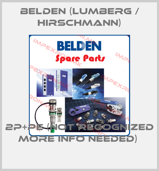 Belden (Lumberg / Hirschmann)-2P+PE (NOT RECOGNIZED MORE INFO NEEDED) price