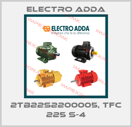 Electro Adda-2TB22S2200005, TFC 225 S-4price