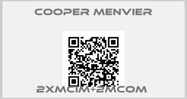 COOPER MENVIER-2XMCIM+2MCOM price