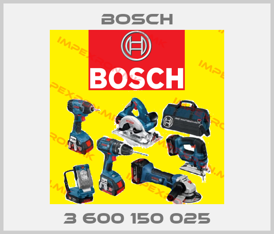 Bosch-3 600 150 025 price