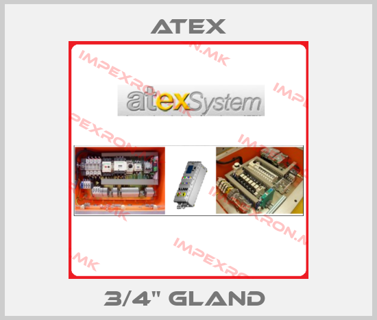Atex-3/4" GLAND price