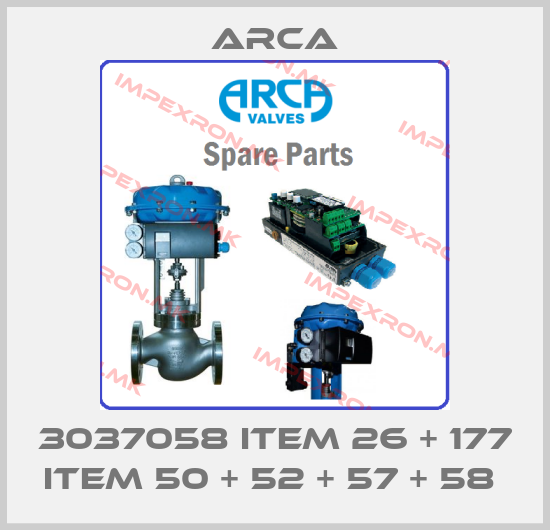 ARCA-3037058 ITEM 26 + 177 ITEM 50 + 52 + 57 + 58 price