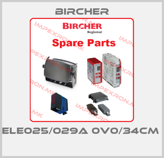 Bircher-ELE025/029A 0V0/34CM  price