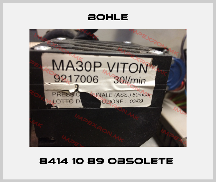 Bohle-8414 10 89 obsolete price