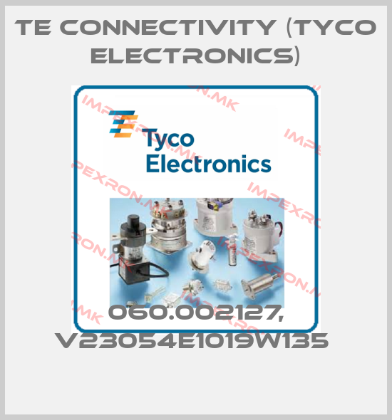 TE Connectivity (Tyco Electronics)-060.002127, V23054E1019W135 price