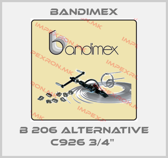 Bandimex-B 206 alternative C926 3/4" price
