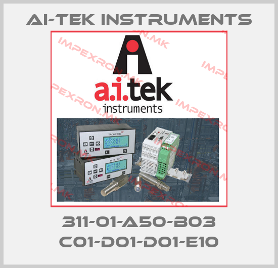 AI-Tek Instruments-311-01-A50-B03 C01-D01-D01-E10 price