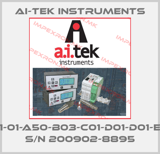 AI-Tek Instruments-311-01-A50-B03-C01-D01-D01-E01 S/N 200902-8895 price