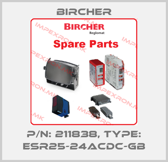 Bircher-P/N: 211838, Type: ESR25-24ACDC-GBprice