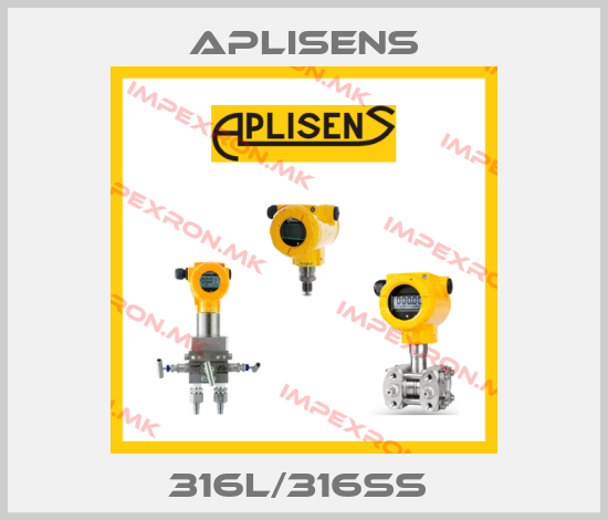 Aplisens-316L/316SS price