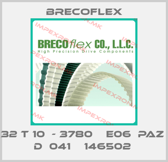 Brecoflex-32 T 10  - 3780    E06  PAZ  D  041    146502 price