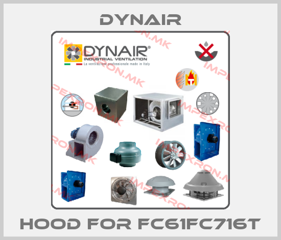 Dynair-Hood for FC61FC716Tprice
