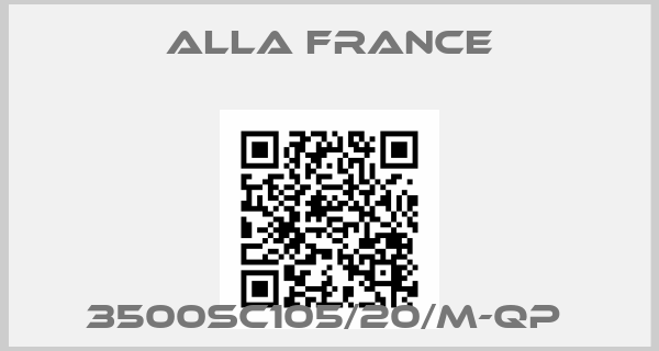 Alla France-3500SC105/20/M-QP price