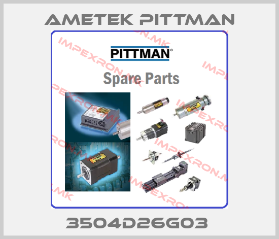Ametek Pittman-3504D26G03 price