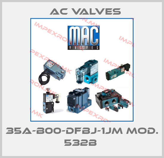 МAC Valves-35A-B00-DFBJ-1JM MOD. 532B price