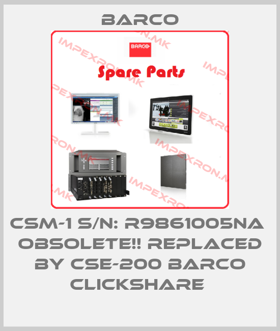 Barco-CSM-1 S/N: R9861005NA  Obsolete!! Replaced by CSE-200 Barco Clickshare price
