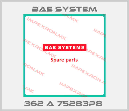 Bae System-362 A 75283P8 price