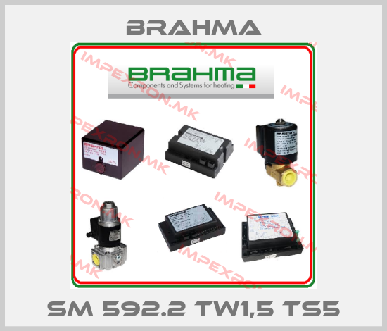 Brahma-SM 592.2 TW1,5 TS5price
