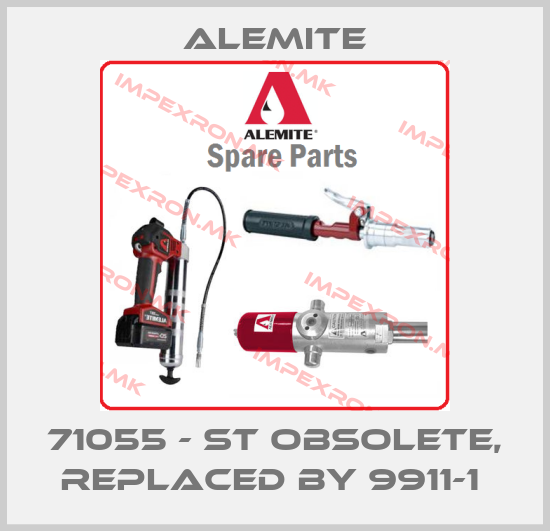Alemite-71055 - ST obsolete, replaced by 9911-1 price