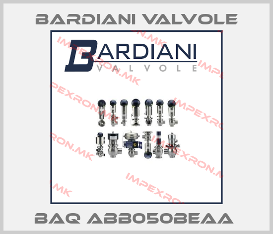 Bardiani Valvole-BAQ ABB050BEAA price