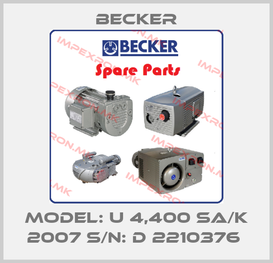 Becker-Model: U 4,400 SA/K 2007 S/N: D 2210376 price