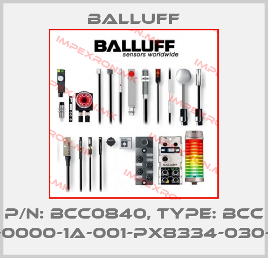 Balluff-P/N: BCC0840, Type: BCC M415-0000-1A-001-PX8334-030-C003price