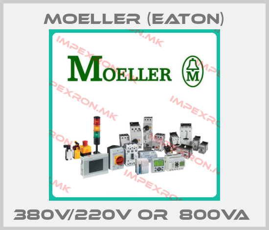 Moeller (Eaton)-380V/220V OR  800VA price