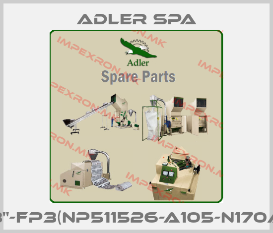 Adler Spa-3"-FP3(NP511526-A105-N170A price