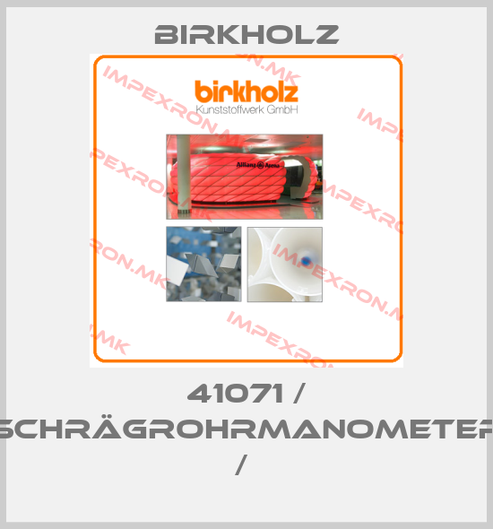 Birkholz-41071 / SCHRÄGROHRMANOMETER / price