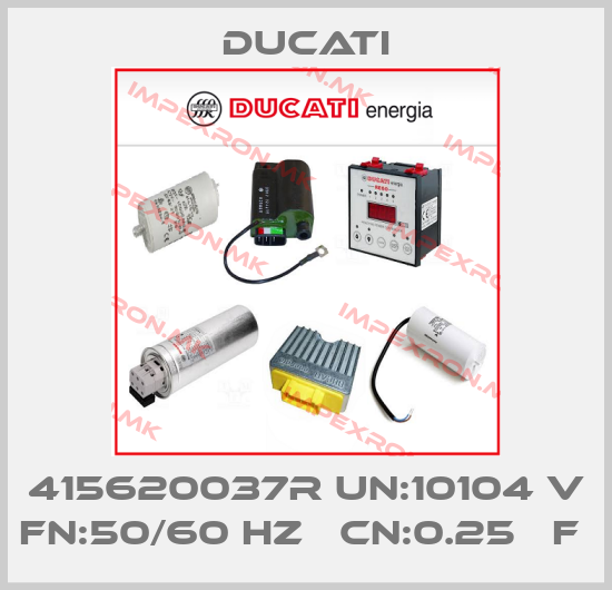 Ducati-415620037R UN:10104 V FN:50/60 HZ   CN:0.25 ΜF price