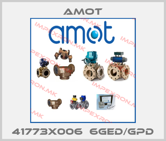 Amot-41773X006  6GED/GPDprice