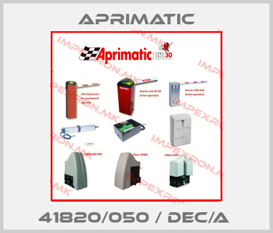 Aprimatic-41820/050 / DEC/A price