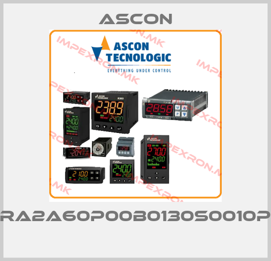 Ascon-RA2A60P00B0130S0010P price