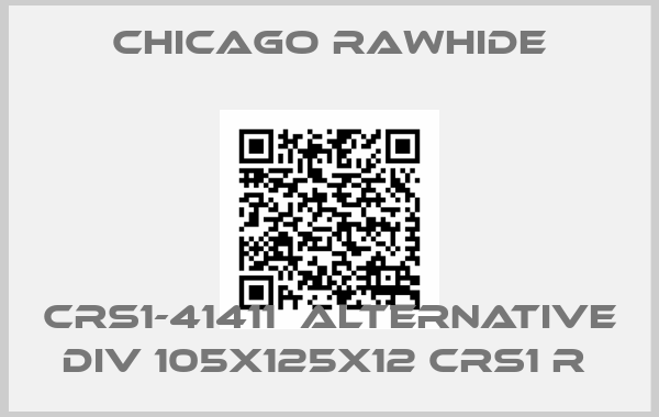 Chicago Rawhide- CRS1-41411  alternative DIV 105x125x12 CRS1 R price