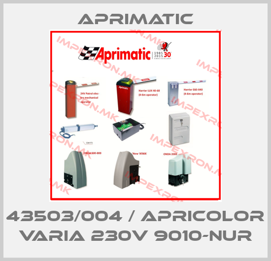 Aprimatic-43503/004 / APRICOLOR VARIA 230V 9010-NURprice