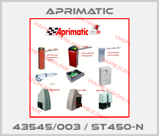 Aprimatic-43545/003 / ST450-N price