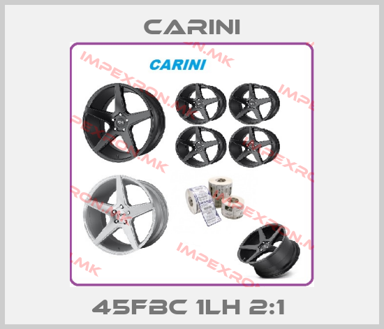 Carini-45FBC 1LH 2:1 price