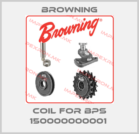 Browning-coil for BPS 150000000001 price