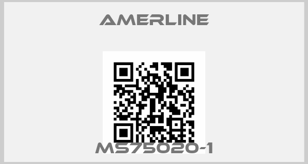 Amerline-MS75020-1price