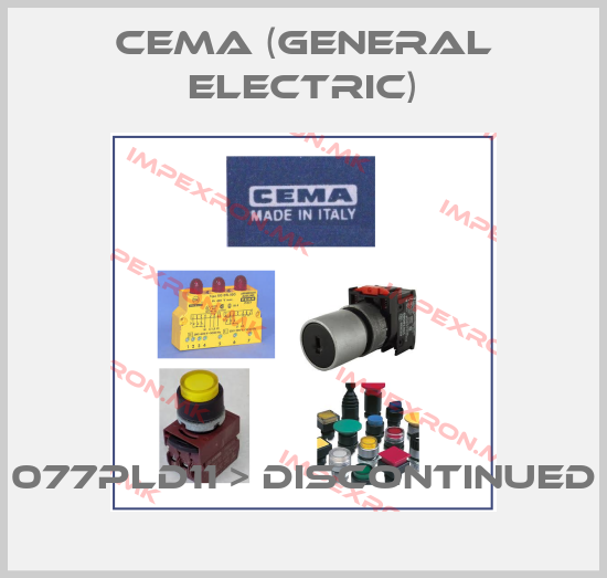 Cema (General Electric)-077PLD11 > DISCONTINUEDprice