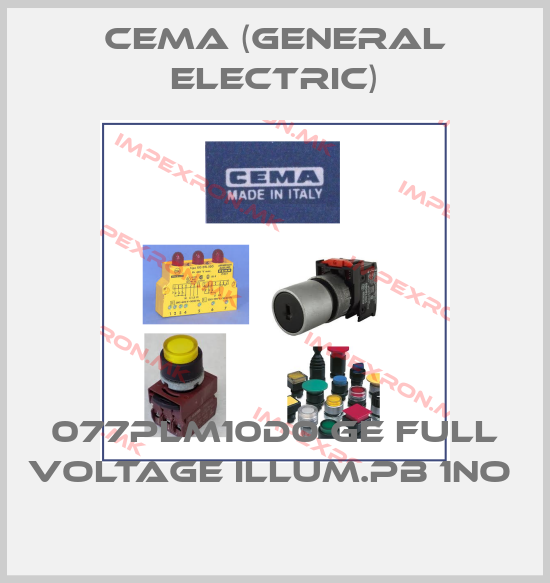 Cema (General Electric)-077PLM10D0 GE FULL VOLTAGE ILLUM.PB 1NO price