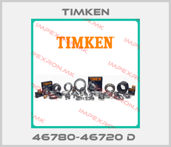 Timken-46780-46720 D price