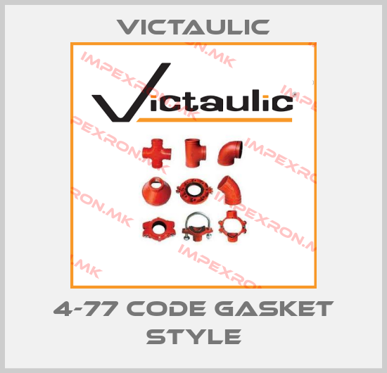 Victaulic-4-77 CODE GASKET STYLEprice